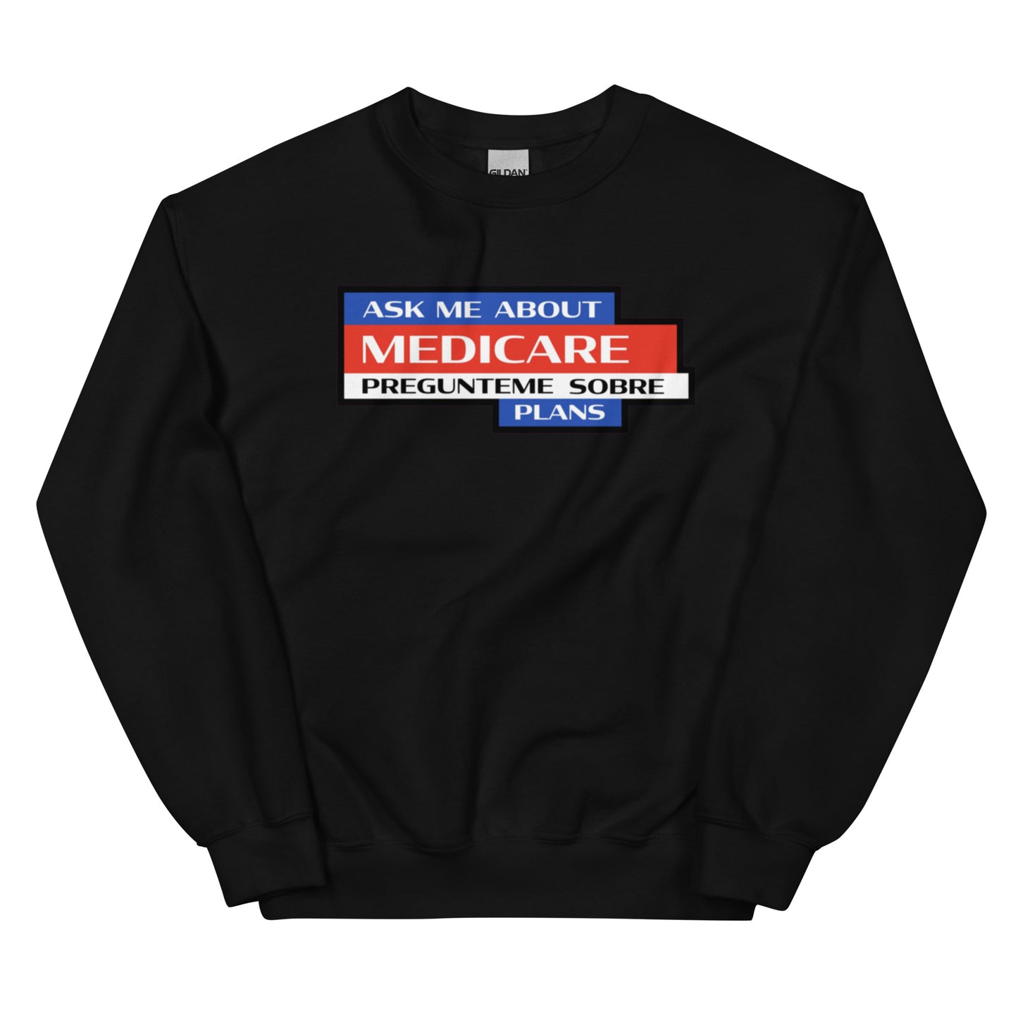 Ask Me About Medicare Sweatshirt